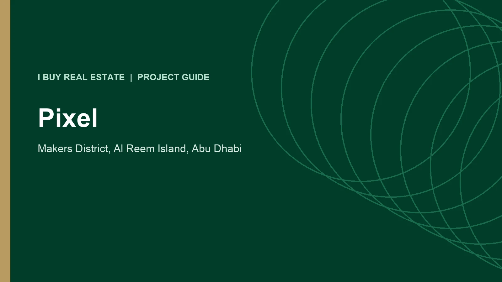 Pixel project guide for Makers District, Al Reem Island, Abu Dhabi